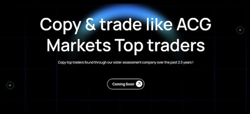 ACG Markets Launches CopyTrader: Trade Like Top Performers and Benefit from Expert Insights